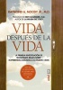 Vida Despues de La Vida (English, Spanish, Hardcover) - Raymond A Moody Jr Photo