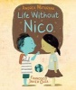 Life Without Nico (Hardcover) - Andrea Maturana Photo