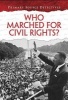 Who Marched for Civil Rights? (Paperback) - Richard Spilsbury Photo