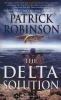 The Delta Solution (Paperback) - Patrick Robinson Photo