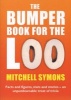 The Bumper Book for the Loo - Facts and Figures, Stats and Stories - an Unputdownable Treat of Trivia (Paperback) - Mitchell Symons Photo