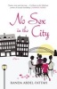 No Sex in the City (Paperback) - Randa Abdel Fattah Photo