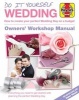 DIY Wedding Manual - The Step-by-Step Guide to Creating Your Perfect Wedding Day on a Budget (Paperback, 2nd Revised edition) - Laura Strutt Photo