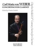 Carl Maria Von Weber - Concertino for Clarinet - Clarinet and Piano  21st Century Series for Clarinet (Paperback) - Charles Neidich Photo