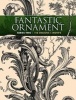 Fantastic Ornament - 118 Designs and Motifs (Paperback) - Arnold Hauser Photo