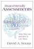 Brain-Friendly Assessments - What They Are and How to Use Them (Paperback) - David Sousa Photo