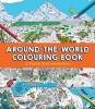 Around-the-World Colouring Book (Paperback) - Clive Gifford Photo