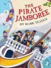 The Pirate Jamboree (Hardcover) - Mark Teague Photo