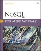 NoSQL for Mere Mortals (Paperback) - Dan Sullivan Photo