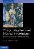 The Quilting Points of Musical Modernism - Revolution, Reaction, and William Walton (Hardcover, New) - JPE Harper Scott Photo