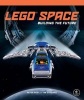 LEGO Space: Building the Future (Hardcover) - Peter Reid Photo