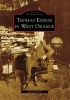 Thomas Edison in West Orange (Paperback) - Edward Wirth Photo