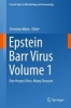 Epstein Barr Virus 2015, Vol. 1 - One Herpes Virus - Many Diseases (Hardcover) - Christian Munz Photo