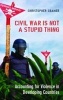 Civil War is Not a Stupid Thing - Accounting for Violence in Developing Countries (Paperback, illustrated edition) - Christoper Cramer Photo