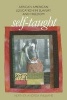 Self-taught - African American Education in Slavery and Freedom (Paperback, New edition) - Heather Andrea Williams Photo