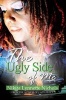 The Ugly Side of Me (Paperback) - Nikita Lynnette Nichols Photo