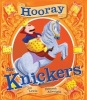 Hooray for Knickers (Paperback) - Jill Lewis Photo