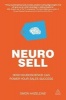 Neuro-Sell - How Neuroscience Can Power Your Sales Success (Paperback) - Simon Hazeldine Photo