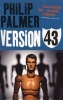 Version 43 (Paperback) - Philip Palmer Photo