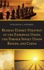 Russian Energy Strategy in the European Union, the Former Soviet Union Region, and China (Hardcover) - Stylianos A Sotiriou Photo