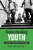 Understanding Youth - Adolescent Development for Educators (Paperback) - Michael Nakkula Photo