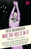 Who the Hell's in it - Conversations with Legendary Film Stars (Paperback, Main) - Peter Bogdanovich Photo