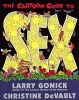 The Cartoon Guide to Sex (Paperback, 1st ed) - Larry Gonick Photo