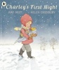 Charley's First Night (Paperback) - Amy Hest Photo