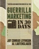 Guerrilla Marketing in 30 Days (Paperback, 3rd Revised edition) - Al Lautenslager Photo