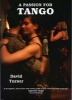 A Passion for Tango - A Thoughtful, Provocative and Useful Guide to That Universal Body Langauge, Argentine Tango (Paperback, 2nd Enlarged edition) - David Turner Photo