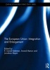 The European Union: Integration and Enlargement (Hardcover) - RDaniel Kelemen Photo