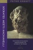 Socrates Meets Machiavelli - The Father of Philosophy Cross-Examines the Author of the Prince (Paperback) - Peter Kreeft Photo