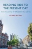 The Reading 1800 to the Present Day - The Making of Modern Reading (Paperback) - Stuart Hylton Photo