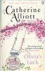 Olivia's Luck (Paperback) - Catherine Alliott Photo