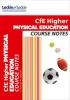 Course Notes - CfE Higher Physical Education Course Notes (Paperback) - Linda McLean Photo