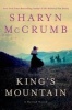 King's Mountain (Paperback) - Sharyn McCrumb Photo