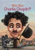 Who Was Charlie Chaplin? (Hardcover) - Patricia Brennan Demuth Photo