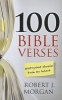 100 Bible Verses Everyone Should Know by Heart (Large print, Paperback, large type edition) - Robert J Morgan Photo