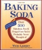 Baking Soda - Over 500 Fabulous, Fun, and Frugal Uses You'Ve Probably Never Thought of (Paperback, 2nd Revised edition) - Vicki Lansky Photo