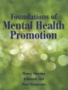 Foundations of Mental Health Promotion (Paperback) - Manoj Sharma Photo