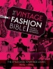 The Vintage Fashion Bible - The Style Guide to Vintage Looks 1920s -1990s (Hardcover) - Wayne Hemingway Photo