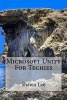 Microsoft Unity for Techies (Paperback) - Shawn Lee Photo