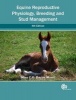 Equine Reproductive Physiology, Breeding and Stud Management (Paperback, 4th Revised edition) - Mina CGDavies Morel Photo