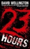 23 Hours (Paperback) - David Wellington Photo