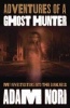 Adventures of a Ghost Hunter - My Investigations into the Darkness (Paperback) - Adam Nori Photo