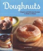 Doughnuts - Simple and Delicious Recipes to Make at Home (Paperback) - Lara Ferroni Photo