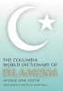 The Columbia World Dictionary of Islamism (Paperback) - Antoine Sfeir Photo