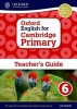 Oxford English for Cambridge Primary Teacher, Book 6 (Mixed media product) - Moira Brown Photo