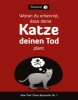 Woran du Erkennst, Dass Deine Katze Deinen Tod Plant (German, Paperback) - The Oatmeal Photo