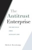 The Antitrust Enterprise - Principle and Execution (Paperback) - Herbert Hovenkamp Photo